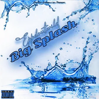 Big Splash by Young Batt