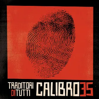 Traditori Di Tutti (Deluxe Edition) by Calibro 35