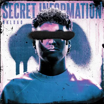 SECRET INFORMATION by Unload