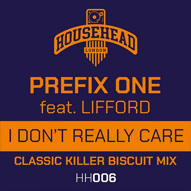 I Don't Really Care - Classic Killer Biscuit Mix