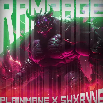 RAMPAGE by PLAINMANE