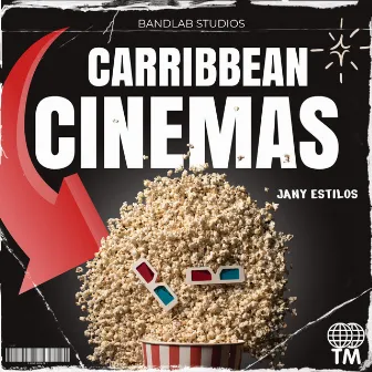 Carribbean Cinemas by Jany Estilos