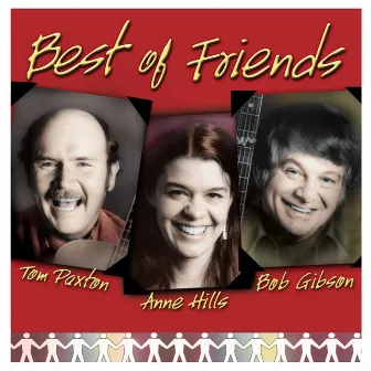 Best Of Friends by Anne Hills