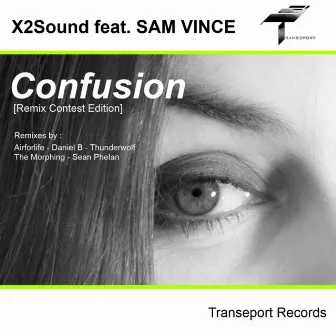 Confusion (Remix Contest Edition) by X2Sound