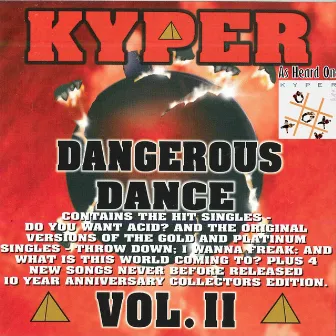 Dangerous Dance, Vol. II by Kyper