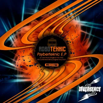 Psyberteknic EP by Roboteknic