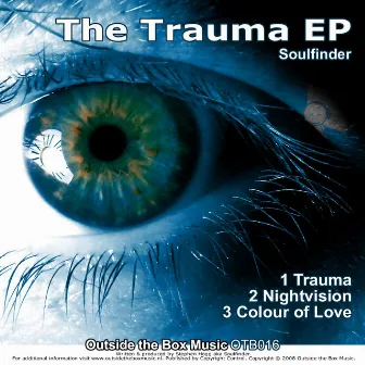 The Trauma Ep by Soulfinder