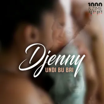 Undi Bu Bai by Djenny