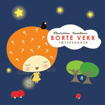 Borte Vekk by Christine Sandtorv