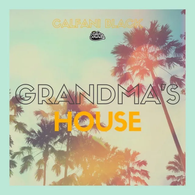 Grandma's House