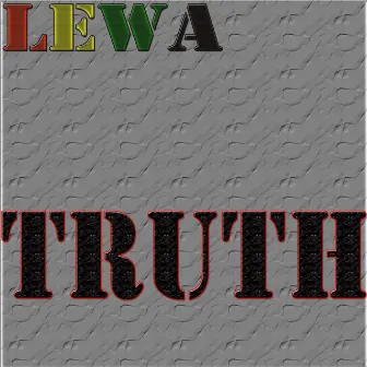 Truth by Lewa