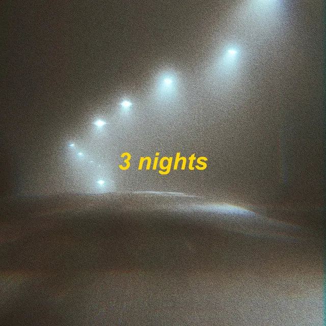 3 nights - lofi version