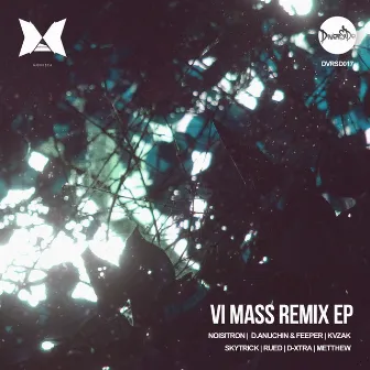 VI Mass Remix EP by Feo