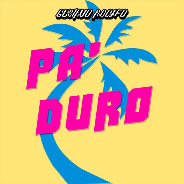 Pa' Duro