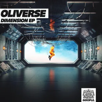 Dimension EP by Oliverse