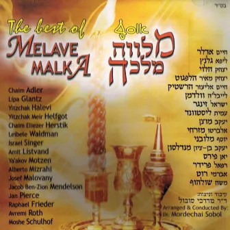 The Best of Melave Malka by Mordechai Sobol