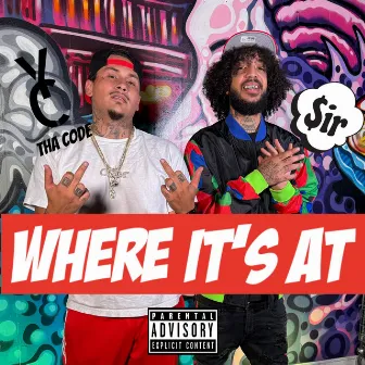 Where it's At by $irCLOUD