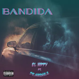 Bandida by El Hippy