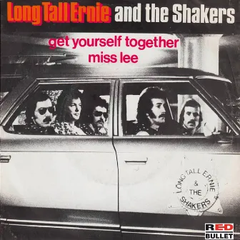 Get Yourself Together by Long Tall Ernie & The Shakers