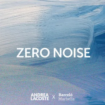 Zero Noise (Barceló Marbella) by Andrea Lacoste