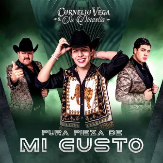 Pura Pieza de Mi Gusto by Cornelio Vega y su Dinastia