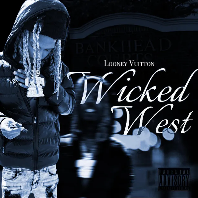 WICKED WEST