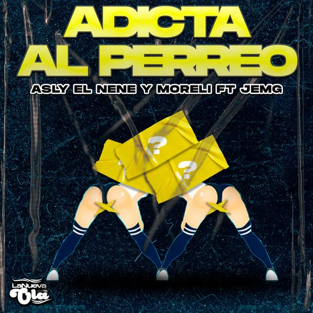 Adicta Al Perreo