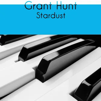 Stardust by Grant Hunt