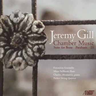 Jeremy Gill - Chamber Music by Jeremy Gill