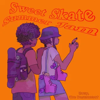 Sweet Skate Summer Jam by Huey, the Cosmonaut