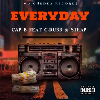 Everyday by Cap B