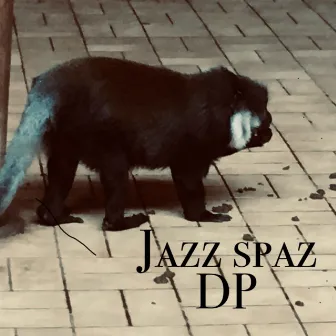 Jazz Spazz by DP