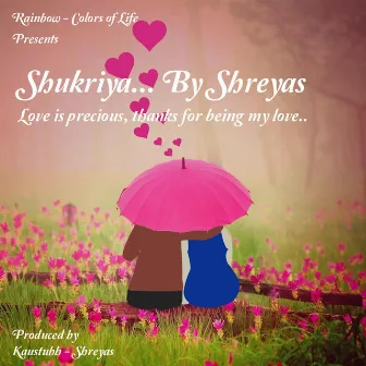 Shukriya by Shreyas Dharmadhikari