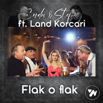 Flak o flak by Endri & Stefi