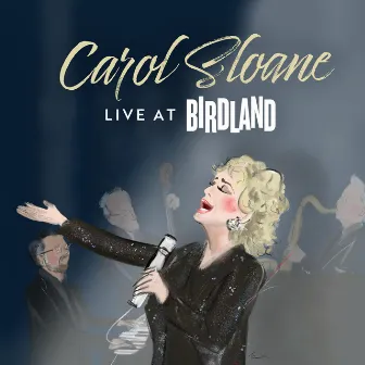 Live At Birdland by Carol Sloane