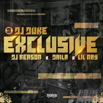 Exclusive by Dj Duke