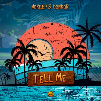 Tell Me by Donkor Live