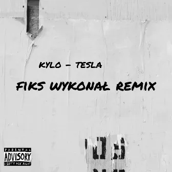 Tesla (Remix) by Kylo