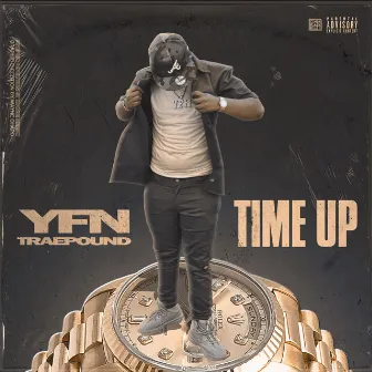 Time Up by YFN Trae Pound