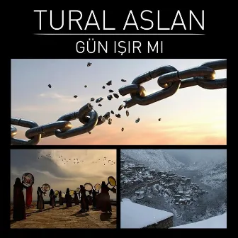 Gün Işır mı by Tural Aslan