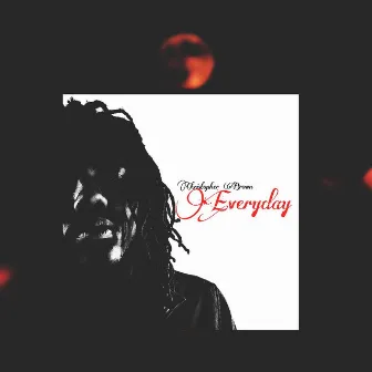 Everyday by Christopher Brown