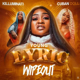 WipeOut by Young Lyric