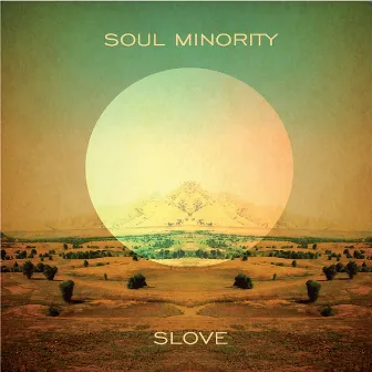 Slove LP by Soul Minority