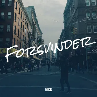 Forsvinder by Nick