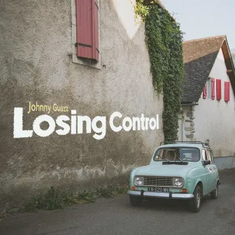 Losing Control by Johnny Guazz