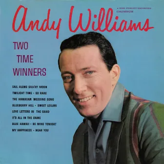 Two Time Winners (Bonus Track Version) by Andy Williams