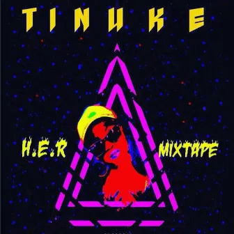 H.E.R (The EP) by Tinuke