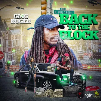 BACK TO THE BLOCK by GMG Ruger