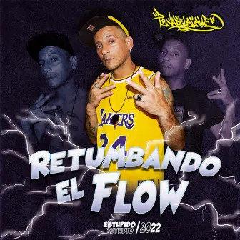 retumbando el flow by poesia de la calle