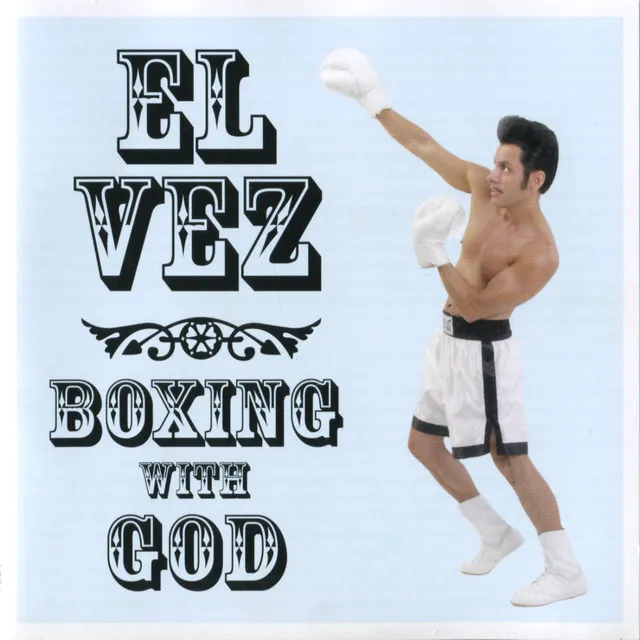 Boxing With God - Music from and Inspired By the Gospel Show